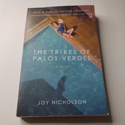 The Tribes of Palos Verdes: A Novel by Joy Nicholson Paperback