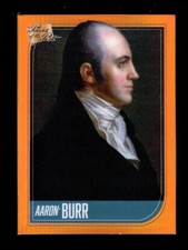 2021 PIECES OF THE PAST ORANGE REFRACTOR #13 AARON BURR