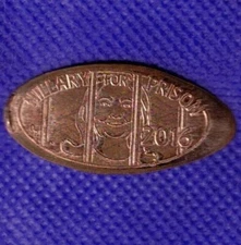2016 HILLARY FOR PRISON Elongated Pressed Copper Penny