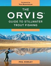 The Orvis Guide to Stillwater Trout Fishing, Phil