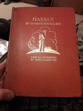 James Elroy Flecker. Hassan. 1st illus Edition. (Heinemann. 1924) HARDBACK. 