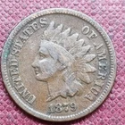 1879 Indian Head Cent 1c Better Grade #78698