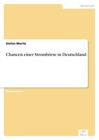 Stefan Moritz | Chancen Einer StromböRse In Deutschland | Taschenbuch | Deutsch