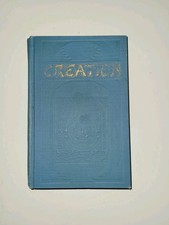CREATION 1927  Watchtower Jehovah's Witnesses  JF Rutherford See Quote Pg 310