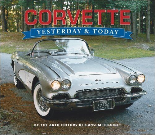 Corvette: Yesterday & Today, New, LOUIS WEBER Book - Picture 1 of 1