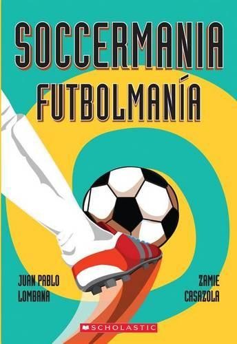 Хуан Пабло Ломбана Футбольная Германия / Futbolmanía (на двух языках) (Мягкая обложка) (ИМПОРТ ИЗ Великобритании)