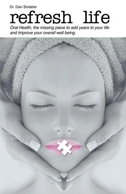 Dan Sindelar | Refresh Life | Taschenbuch | Englisch (2011) | Balboa Press