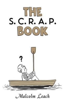 Malcolm Leach The S. C. R. A. P. Book (Taschenbuch) (US IMPORT)
