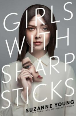 Girls with Sharp Sticks 9781534426139 by Young, Suzanne