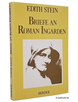 Edith Stein: Briefe an Roman Ingarden (E. Steins Werke, Band 14) | Herder Verlag