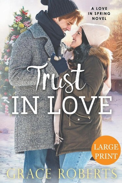 Grace Roberts | Trust In Love (Large Print Edition) | Taschenbuch | Englisch-image