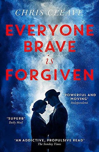 Everyone Brave Is Forgiven - Cleave, Chris