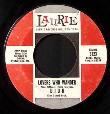 DION LOVERS WHO WANDER/BORN TO CRY LAURIE RECORDS  VINYL 45 49-2