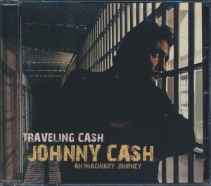 SEALED NEW CD Johnny Cash - Traveling Cash: An Imaginary Journey