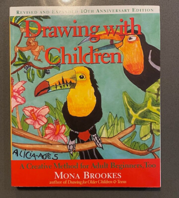 Brand New Drawing with Children: A Creative Method for Adult Beginners, Too