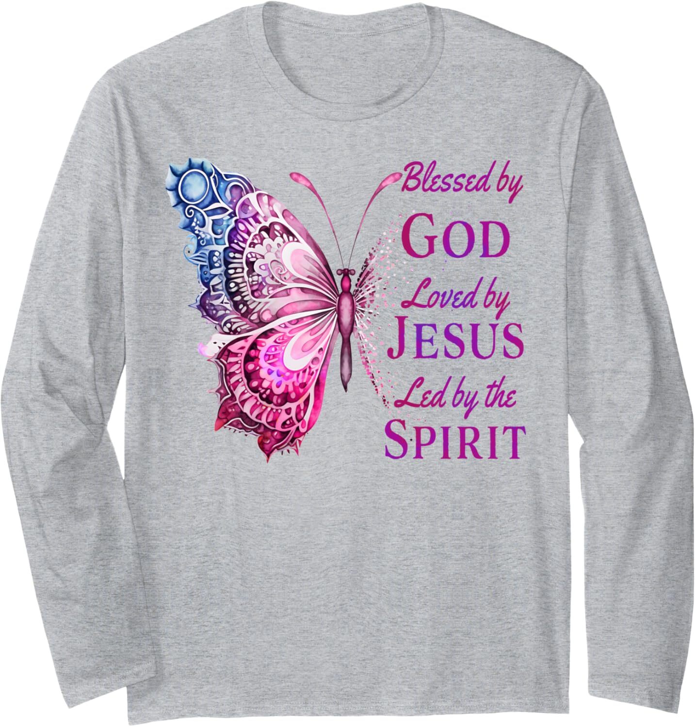 Blessed by God Loved by Jesus Pink Butterfly Christian Long Sleeve T-Shirt