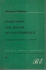 THE MAYOR OF CASTERBRIDGE by Hardy, Thomas & Harvey C. Webster 1954 Paperback