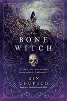 Rin Chupeco - Bone Witch Bone Witch 1 - Paperback - G245Z