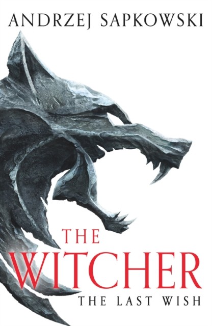 The Last Wish by Andrzej Sapkowski (Paperback Book)