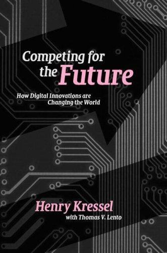 Competing for Future How Digital Innovations are Changing World H… 9780521862905