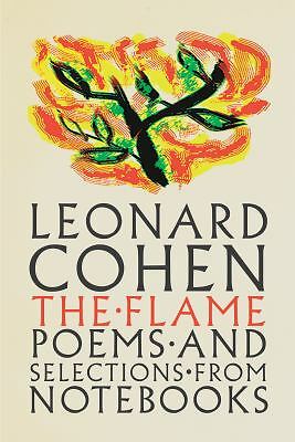 the flame leonard cohen review the flame leonard cohen review