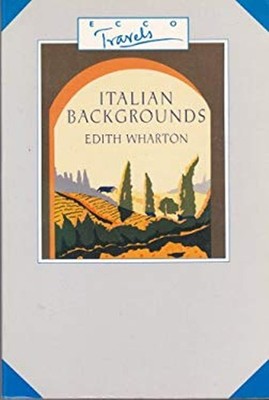 Italian Backgrounds Paperback Edith Warton