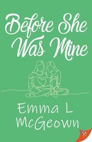 Emma L Mcgeown | Before She Was Mine | Taschenbuch | Englisch (2023)