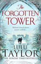 The Forgotten Tower: Long buried secre..., Taylor, Lulu