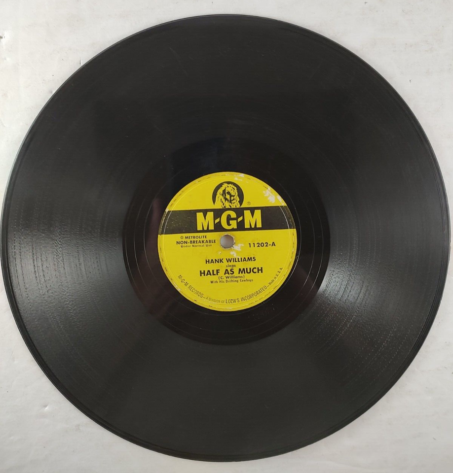 Hank Williams Half As Much / Let's Turn Back The Years 1952 MGM