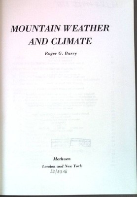 Mountain Weather and Climate Barry, Roger: