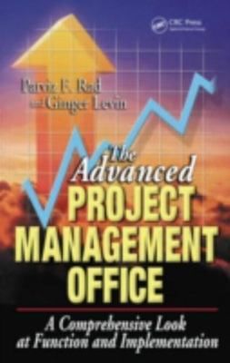 The Advanced Project Management Office: A Comprehensive Look at Function and...