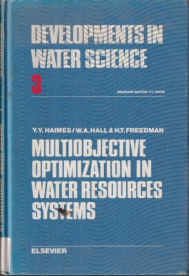Multiobjective Optimization In Water Resources Systems by Haimes, Yahov