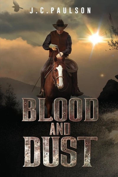 J. C. Paulson | Blood And Dust | Taschenbuch | Englisch (2022)-image