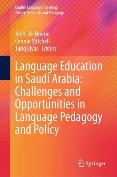 Language Education In Saudi Arabia: Challenges And Opportunities In Language Ped-image