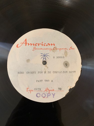 two 12" Acetates BING CROSBY Philco Radio show w/ MAURICE CHEVALIER 5/21/1947 E- - Picture 3 of 4