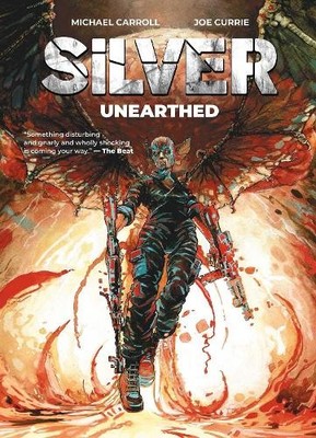 Michael Carroll Silver - Unearthed (Taschenbuch)