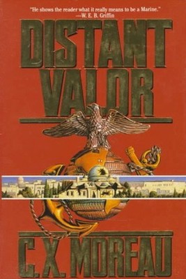 Distant Valor Hardcover C. X. Moreau