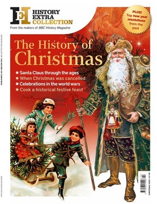 BBC HISTORY EXTRA COLLECTION MAGAZINE XMAS 2025 ~ THE HISTORY OF CHRISTMAS ~ NEW
