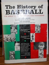 THE HISTORY OF BASEBALL Its Great Players, Teams and Managers.