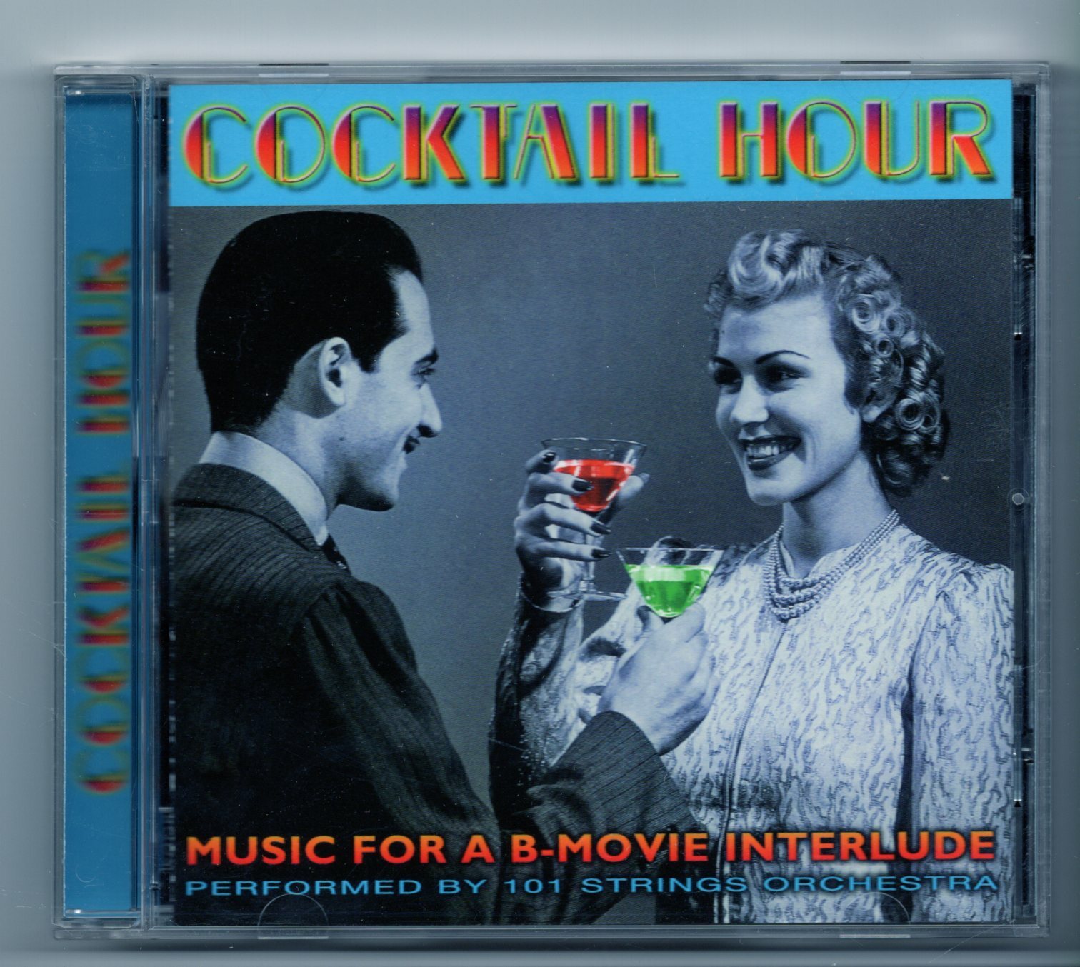 (JG731) 101 Strings Orchestra, Cocktail Hour - 1999 CD