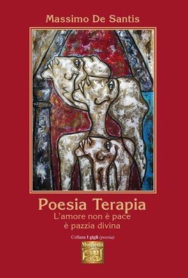 Massimo De Sant Poesia terapia. L amore non è pa (Gebundene Ausgabe) (US IMPORT)