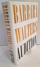 'Signed' Audition: A Memoir by Barbara Walters (2008) 6th Printing - W3