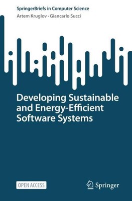 Entwicklung nachhaltiger und energieeffizienter Softwaresysteme von Giancarlo Succi 