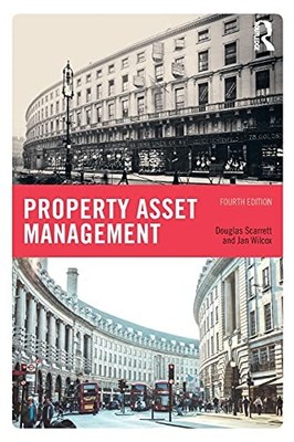 Property Asset Management,Douglas Scarrett, Jan Wilcox