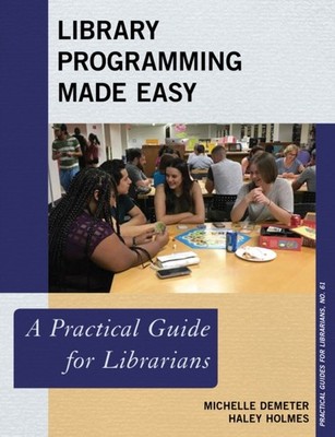 Demeter - Library Programming Made Easy   A Practical Guide for Librar - X555z
