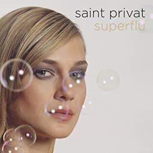 SAINT PRIVAT - SUPERFLU -GEBRAUCHT CD DANCE - HOUSE