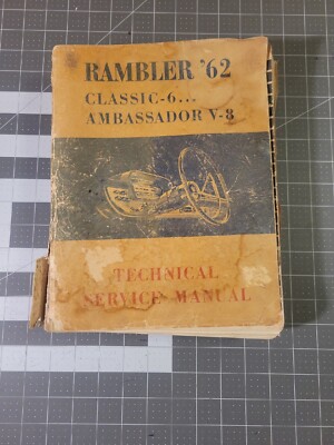 Vtg original Rambler '62 Classic 6 Ambassador V8 Technical Service Manual 1962