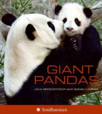 Giant Pandas - Paperback By Seidensticker, John - VERY GOOD