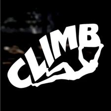 Climb White Vinyl Graphic Decal Car Truck Window Laptop Notebook