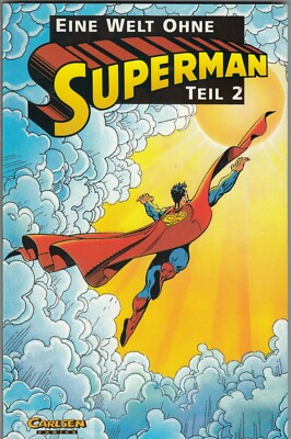 EINE WELT OHNE SUPERMAN TEIL # 2 - CARLSEN VERLAG 1997 - TOP